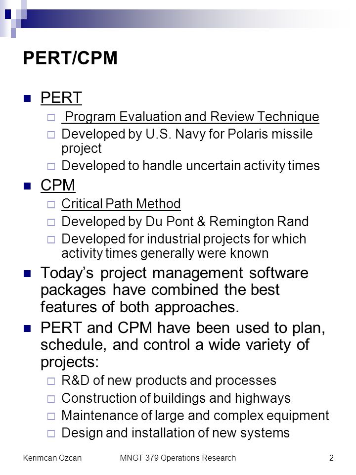 PERT/CPM for Project Scheduling & Management